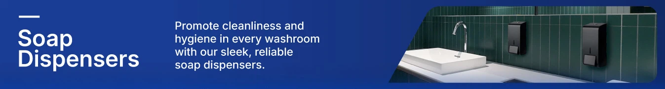 Category banner Soap Dispensers